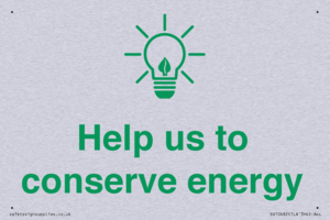 Help us to conserve energy 